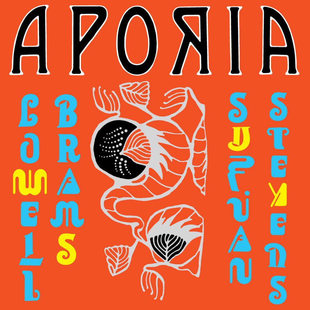 Sufjan Stevens, Lowell Brams – Aporia