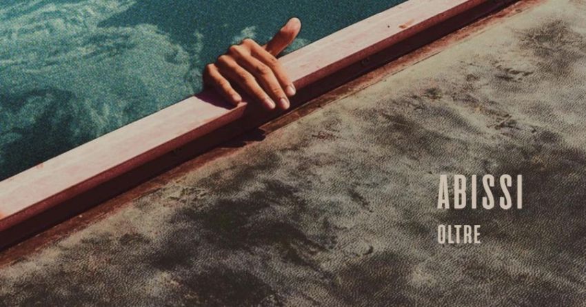 “Oltre” è l’album di debutto degli Abissi: un concentrato di punk, stoner, noise e psichedelia