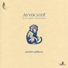 Alessio Cappello – Avvocato! (è uno sgarbo a Paolo Conte)