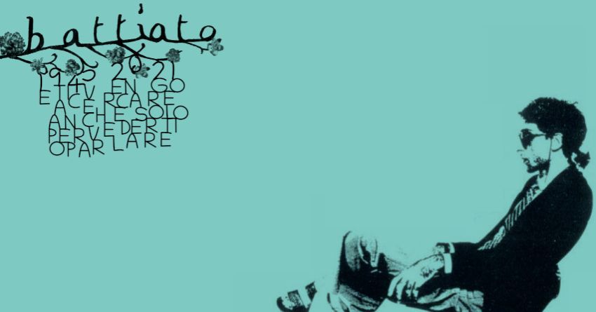 Prospettiva Battiato: ricordando il Maestro