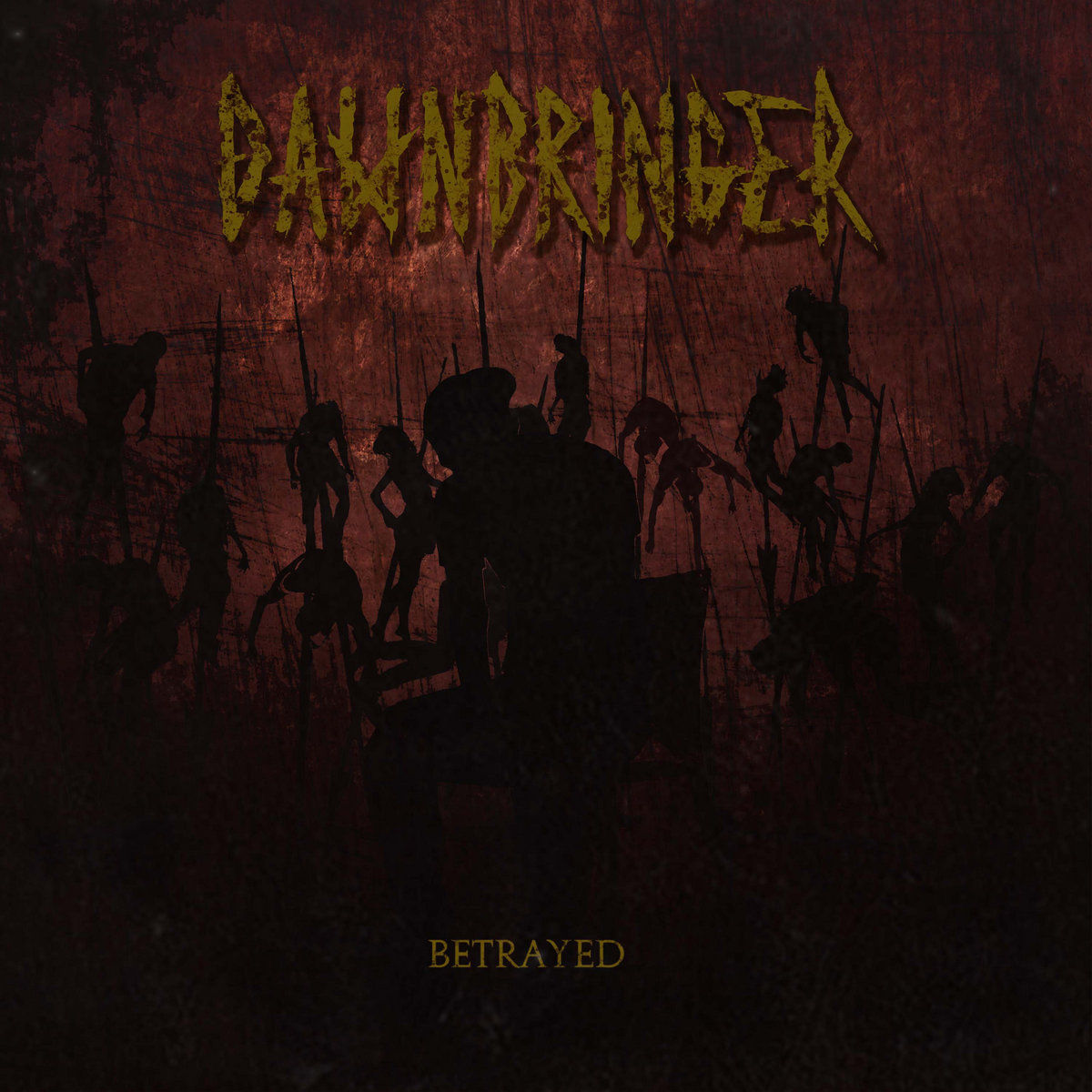 Dawnbringer – Betrayed