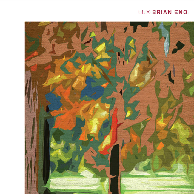 BRIAN ENO: il nuovo album “Lux” in free download