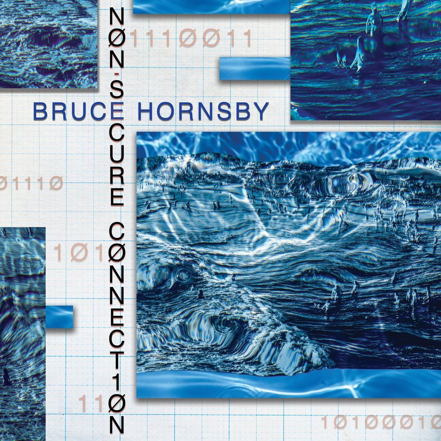 Bruce Hornsby – Non-Secure Connection