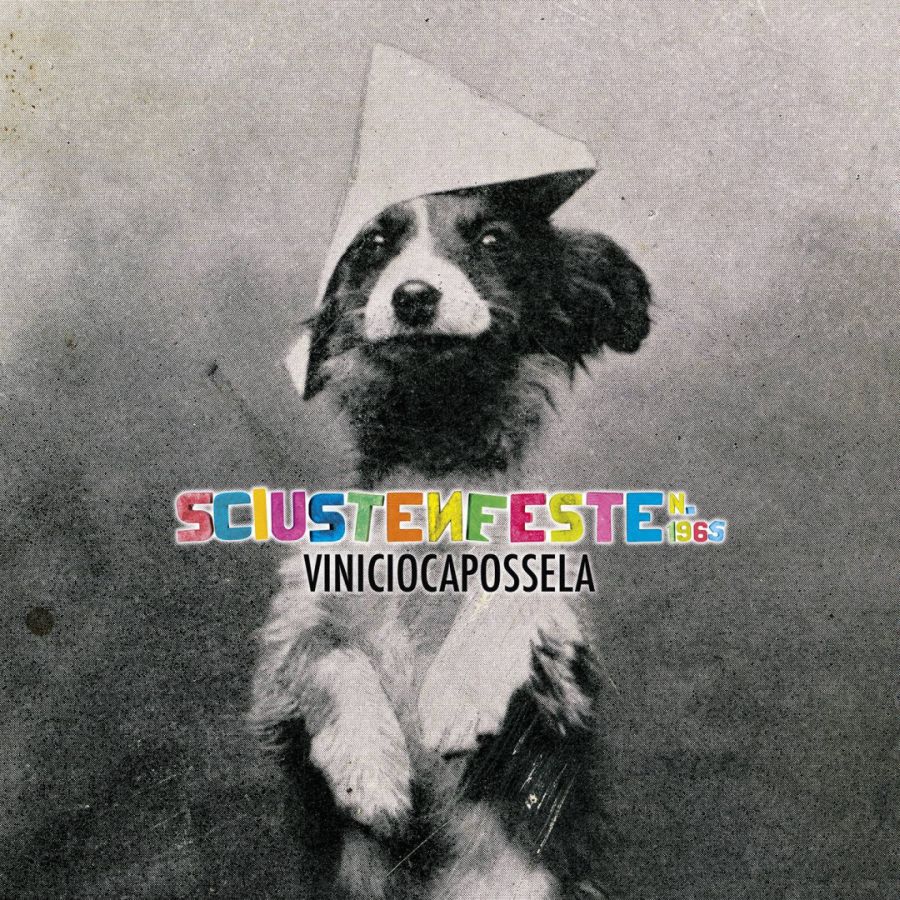 Vinicio Capossela – Sciusten Feste n.1965
