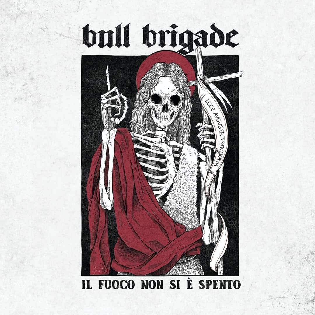 Bull Brigade – Il Fuoco Non Si È Spento