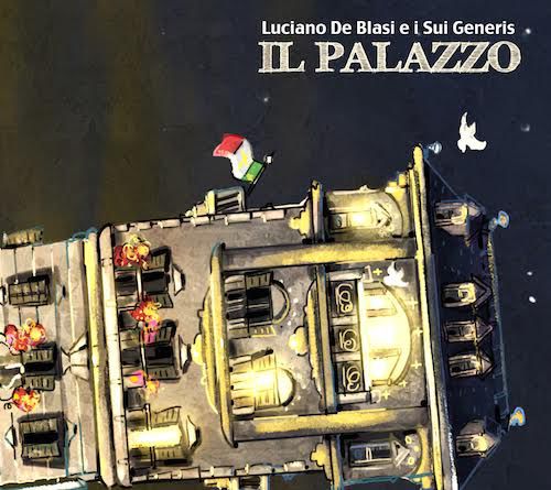 Luciano de Blasi e i Sui Generis – Il Palazzo