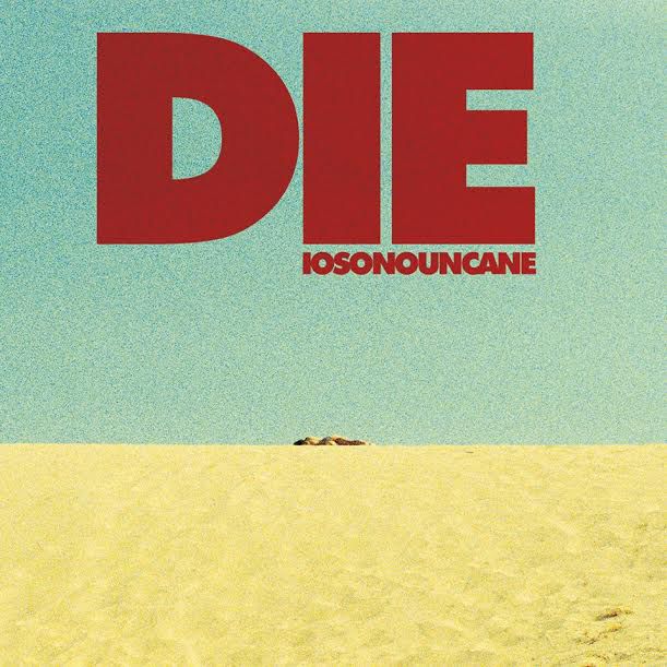 Iosonouncane – Die