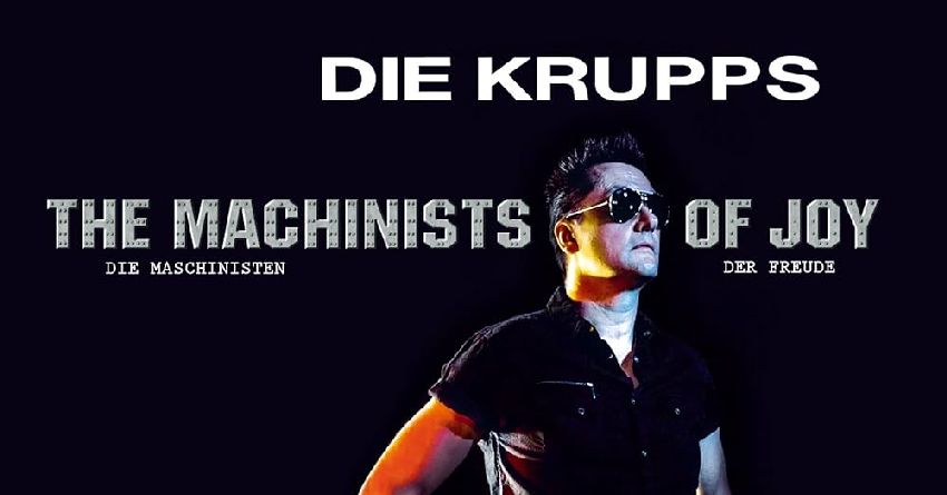 “The Machinists of Joy” dei Die Krupps, dieci anni di Robo Sapien