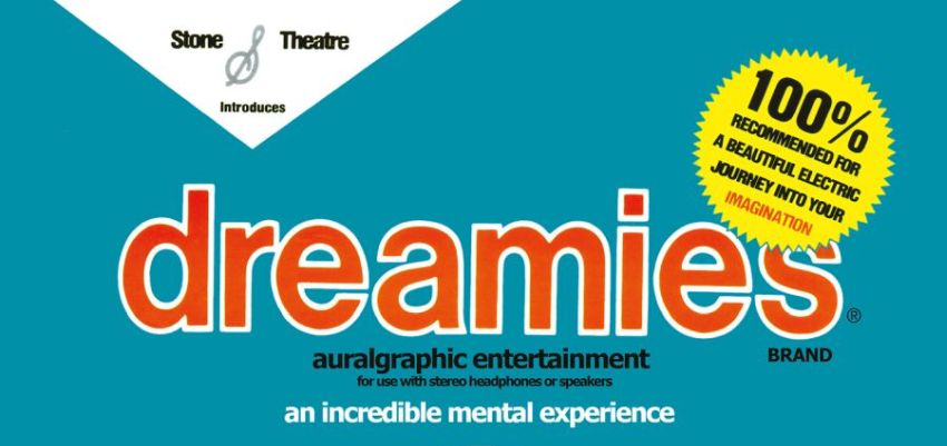 Dreamies – Auralgraphic Entertainment: anatomia di un disco fuori dal tempo