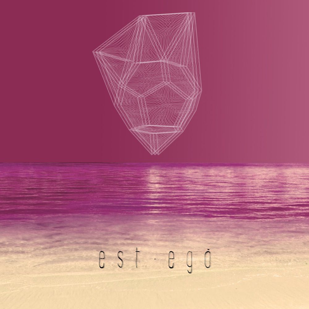 Est-Egò – Est-Egò