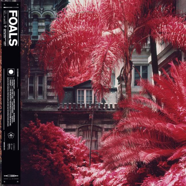 Foals – Everything Not Saved Will Be Lost (Part 1)