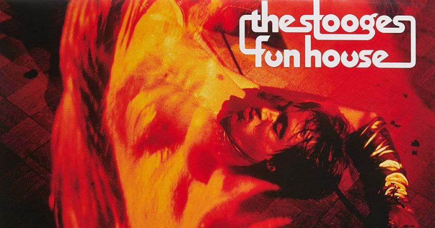 “Fun House”: 55 anni nella casa dei divertimenti degli Stooges, una bomba atomica di angoscia e perdizione
