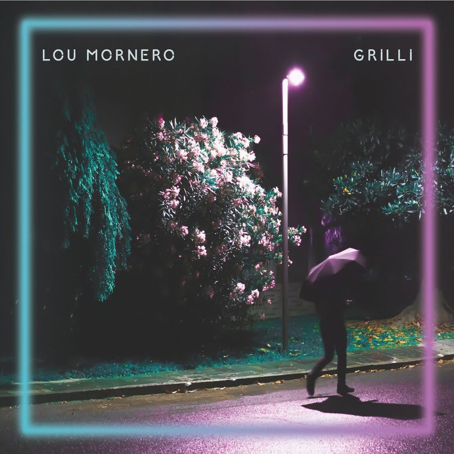 Lou Mornero – Grilli