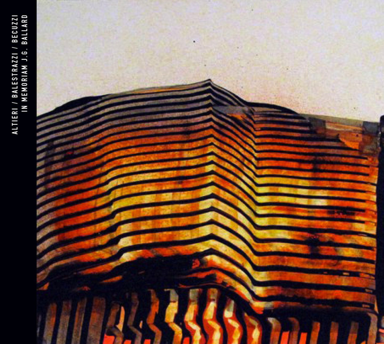 Altieri/Balestrazzi/Becuzzi – In Memoriam J.G. Ballard