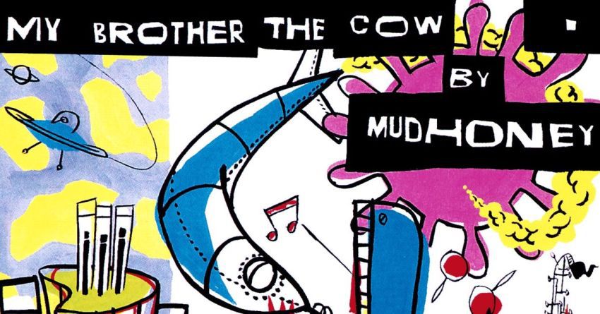 “My Brother The Cow”, la rabbia dei Mudhoney ribolle ancora