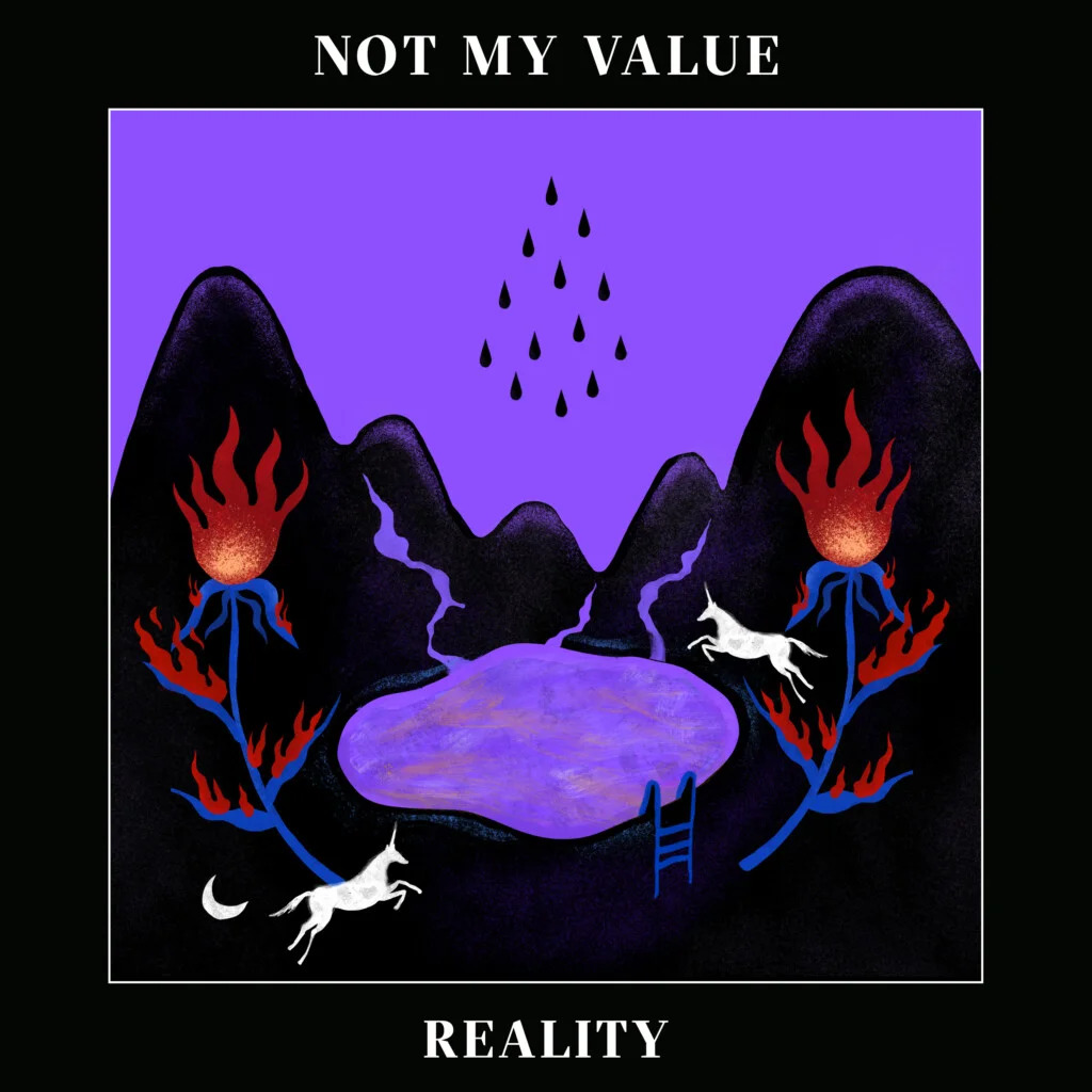 Not My Value – Reality
