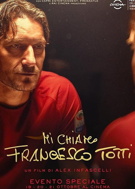 Mi chiamo Francesco Totti, di Alex Infascelli