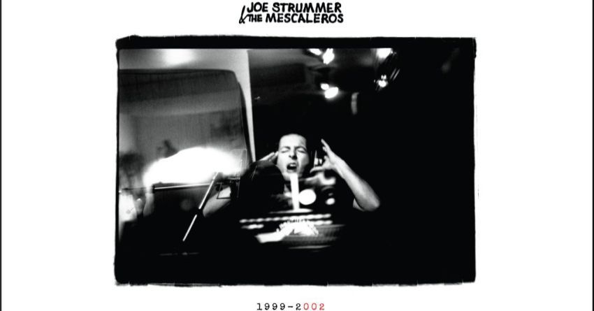 Joe Strummer – Joe Strummer 002: The Mescaleros Years