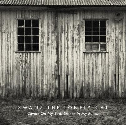 Swanz The Lonely Cat – Covers On My Bed, Stones In My Pillow