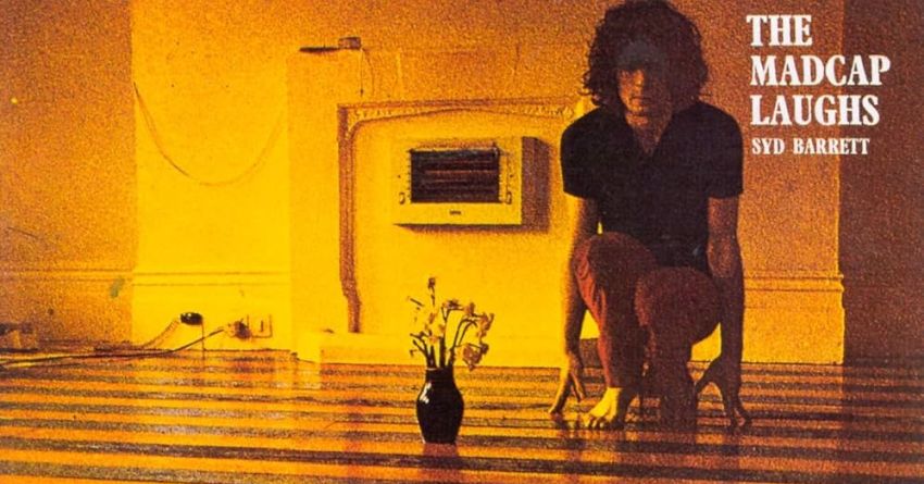 È meglio bruciare che svanire: “The Madcap Laughs” di Syd Barrett