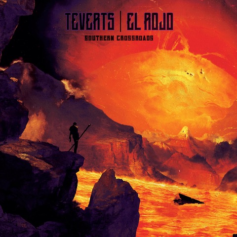 Teverts / El Rojo – Southern Crossroads