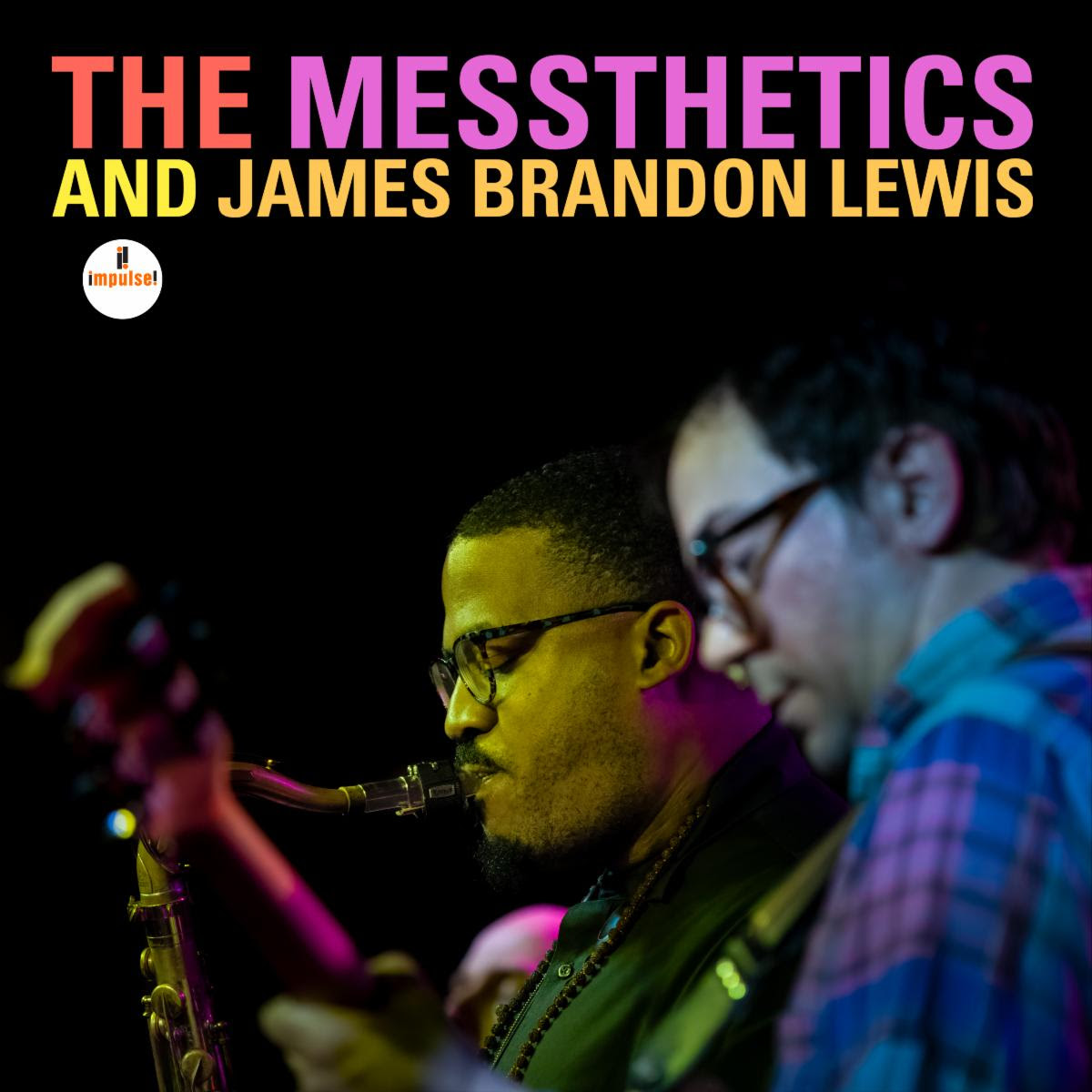 The Messthetics and James Brendon Lewis – The Messthetics and James Brendon Lewis