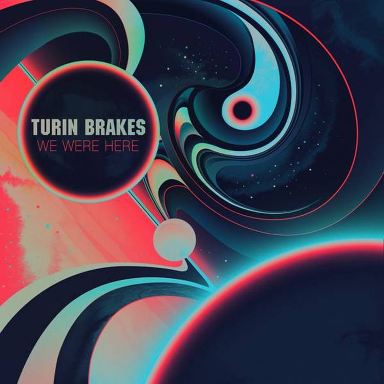 TURIN BRAKES: a settembre il nuovo album “We Were Here”
