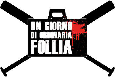 Un Giorno Di Ordinaria Follia – UGDOF