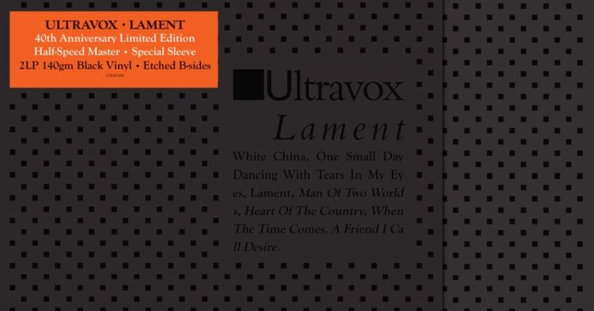 Ultravox – Lament (40th Anniversary Edition)
