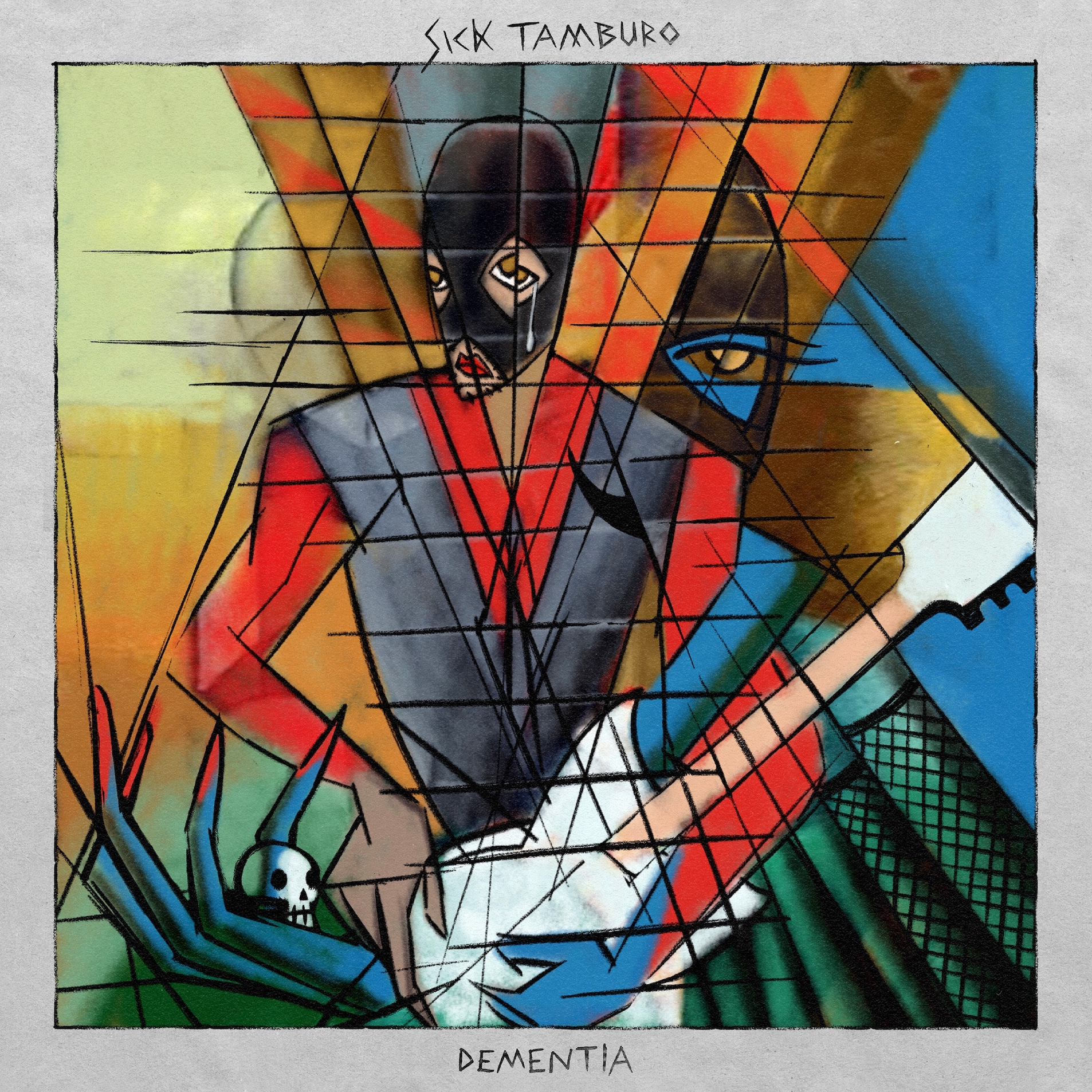 Sick Tamburo – Dementia