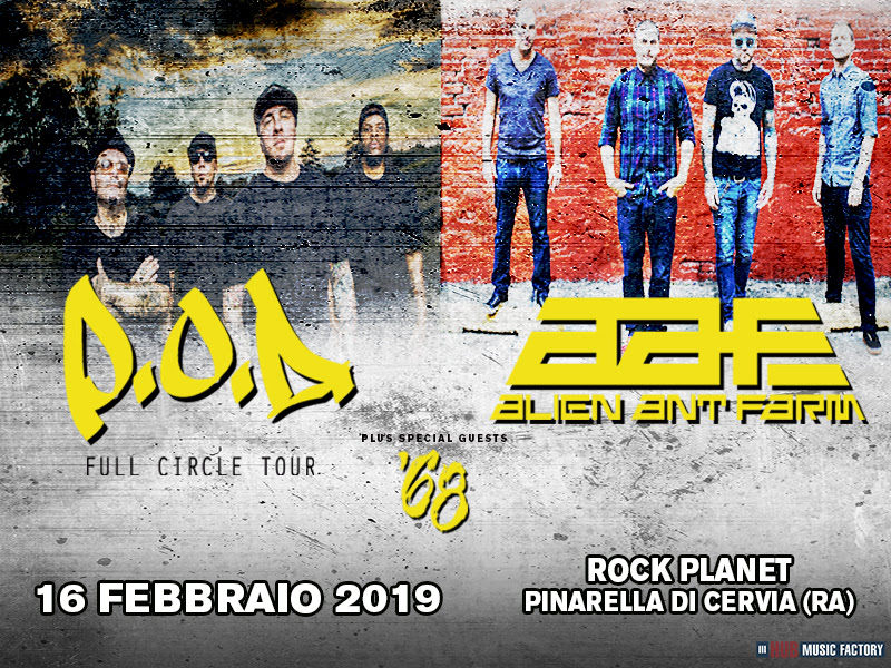 P.O.D. e ALIEN ANT FARM: una data in Italia a febbraio 2019