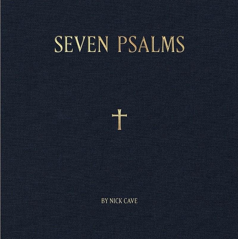 Nick Cave & Warren Ellis – Seven Psalms