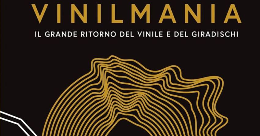Vinilmania – Il grande ritorno del vinile e del giradischi