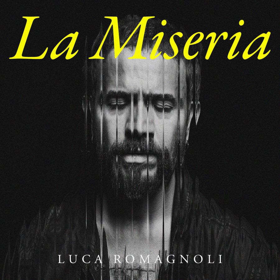 Luca Romagnoli – La Miseria