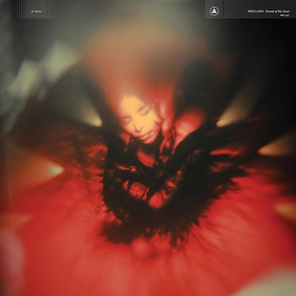 SPELLLING – Portrait of My Heart